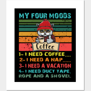 Moods Coffee Cat Nap Vacation Posters and Art
